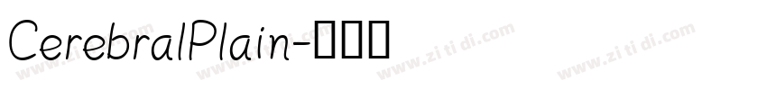 CerebralPlain字体转换