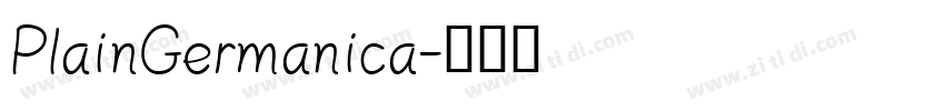 PlainGermanica字体转换