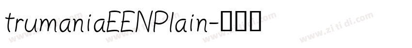trumaniaEENPlain字体转换