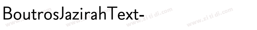 BoutrosJazirahText字体转换 BoutrosJazirahText字体转换