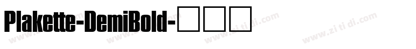 Plakette-DemiBold字体转换