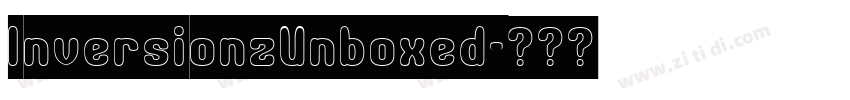 InversionzUnboxed字体转换 InversionzUnboxed字体转换