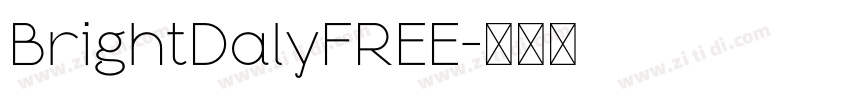 BrightDalyFREE字体转换