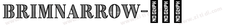 brimNarrow字体转换 brimNarrow字体转换