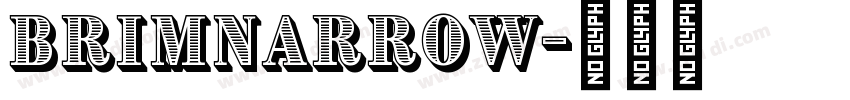 brimNarrow字体转换 brimNarrow字体转换