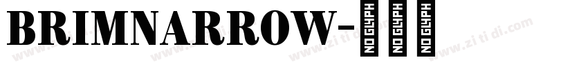 brimNarrow字体转换 brimNarrow字体转换