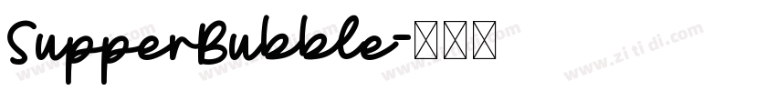SupperBubble字体转换