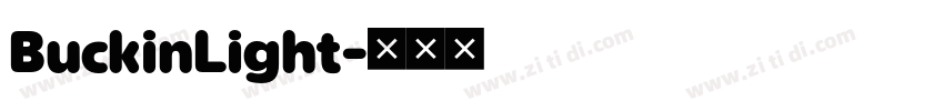 BuckinLight字体转换