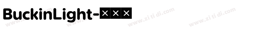 BuckinLight字体转换