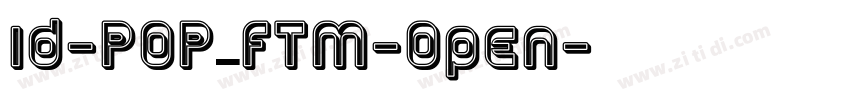 id-POP_FTM-Open字体转换