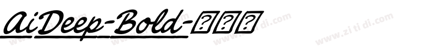 AiDeep-Bold字体转换