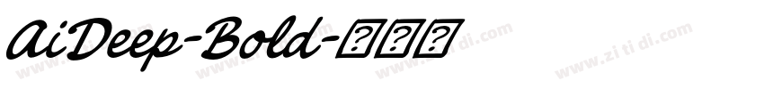 AiDeep-Bold字体转换