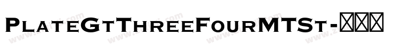 PlateGtThreeFourMTSt字体转换