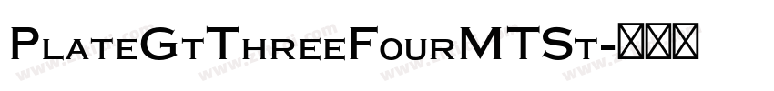 PlateGtThreeFourMTSt字体转换