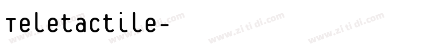 Teletactile字体转换