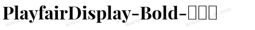 PlayfairDisplay-Bold字体转换