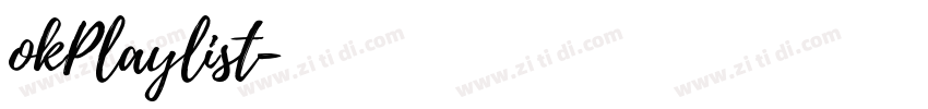 okPlaylist字体转换