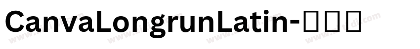 CanvaLongrunLatin字体转换
