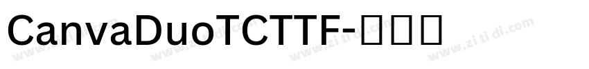 CanvaDuoTCTTF字体转换