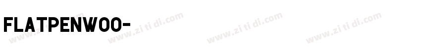 FlatpenW00字体转换