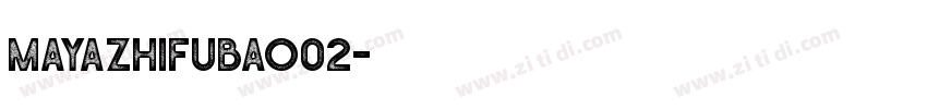 mayazhifubao02字体转换