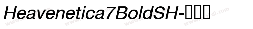 Heavenetica7BoldSH字体转换