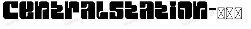 CentralStation字体转换 CentralStation字体转换