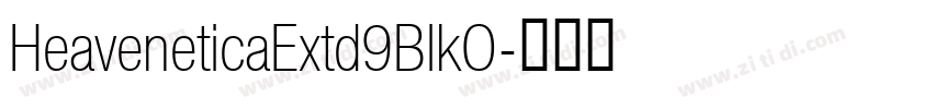 HeaveneticaExtd9BlkO字体转换
