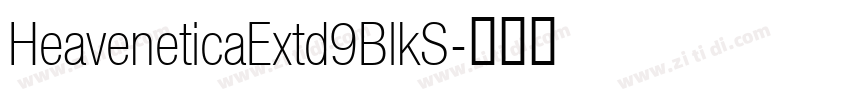 HeaveneticaExtd9BlkS字体转换