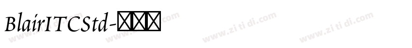 BlairITCStd字体转换