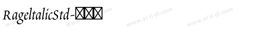 RageltalicStd字体转换