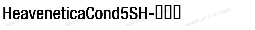 HeaveneticaCond5SH字体转换