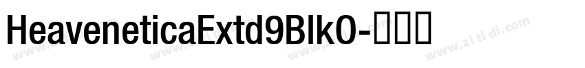 HeaveneticaExtd9BlkO字体转换