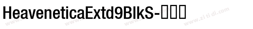 HeaveneticaExtd9BlkS字体转换