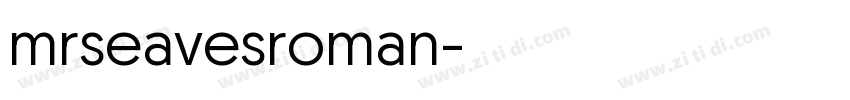 mrseavesroman字体转换