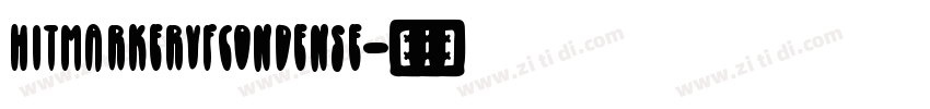 HitmarkerVFCondense字体转换 HitmarkerVFCondense字体转换