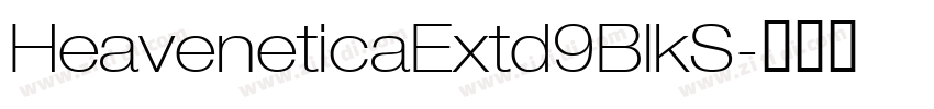 HeaveneticaExtd9BlkS字体转换