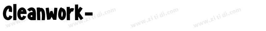 Cleanwork字体转换