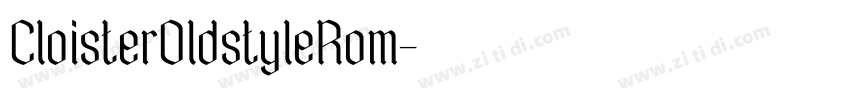 CloisterOldstyleRom字体转换