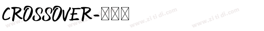 CROSSOVER字体转换