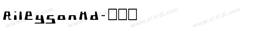 RileysonMd字体转换