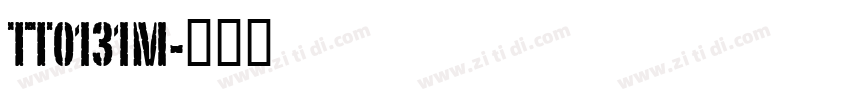 TT0131M字体转换
