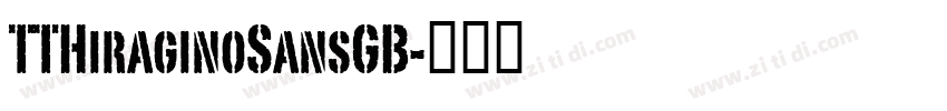TTHiraginoSansGB字体转换