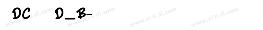 文鼎DC黄阳尖魏体D_B字体转换