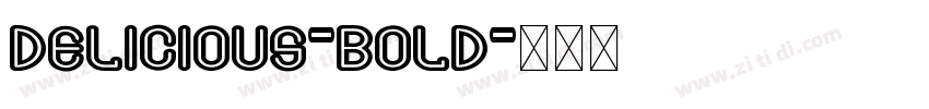 Delicious-Bold字体转换 Delicious-Bold字体转换