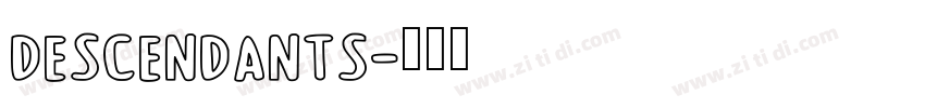 Descendants字体转换