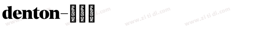 denton字体转换