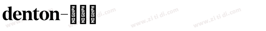 denton字体转换