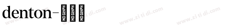 denton字体转换