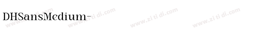 DHSansMedium字体转换